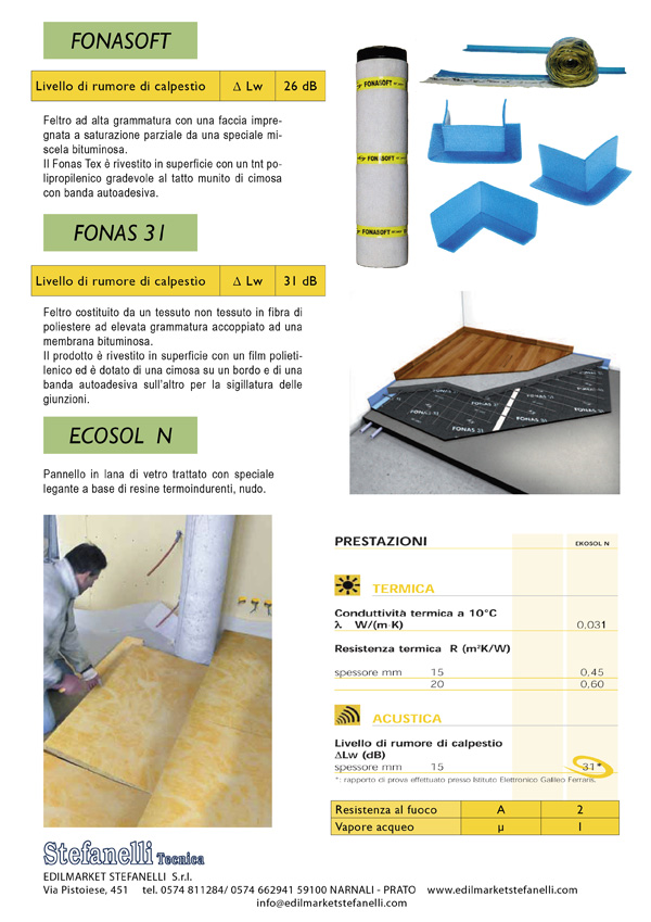 Stefanelli Tecnica - Confort e benessere ambientale - isolamento termico - isolamento acustico Stefanelli Tecnica - Confort e benessere ambientale - isolamento termico - isolamento acustico